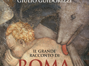 Il grande racconto di Roma antica e dei suoi sette re