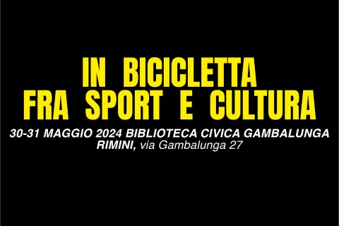 In bicicletta fra sport e cultura