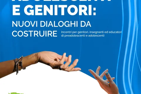 ciclo “Adolescenti e genitori” organizzate dal centro per le famiglie nel 2024