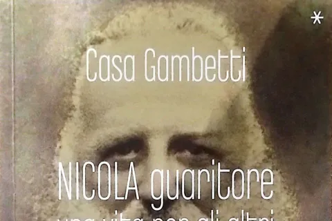  volume Casa Gambetti. Nicola guaritore: una vita per gli altri