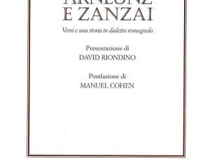 Miro Gori presenta la sua ultima raccolta di versi in dialetto “Arnéunz e zanzai”