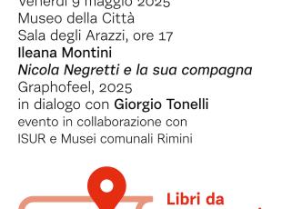  libro di Ileana Montini 'Nicola Negretti e la sua compagna', in dialogo con Giorgio Tonelli